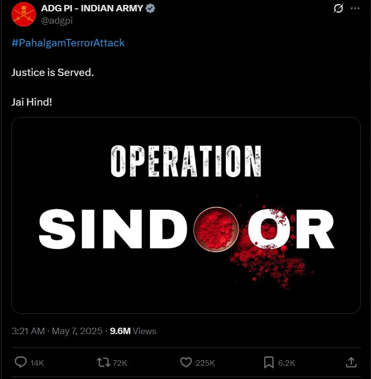 India’s Attack on Pakistan Sparks Fears of Full‑Scale War 1 India’s “Operation Sindoor” seems to be a series of air strikes aim to get back at the terrorist attacks in Kashmir last month. (Image Credit: Twitter / X @ADG PI - INDIAN ARMY)