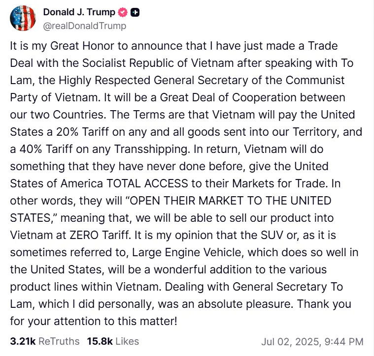 Trump Announces US-Vietnam Trade Deal: Lower Tariff To 20% 1 President Trump announced the new Vietnam trade deal made with General Secretary To Lam. (Image Source: Truth Social @realDonaldTrump)